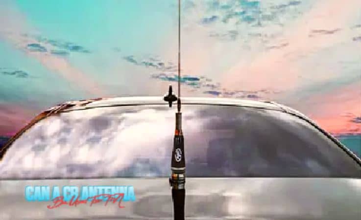 Can A CB Antenna Be Used For FM